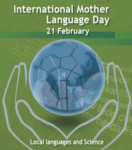 21 February 2015 - International Mother Language Day - Local languaes and Science