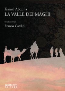 kamal-abdulla-la-valle-dei-maghi-franco-cardini-sandro-teti-editore